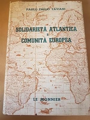 Immagine del venditore per SOLIDARIETA' ATLANTICA E COMUNITA' EUROPEA, venduto da Libreria antiquaria Pagine Scolpite