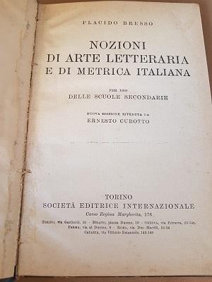 Imagen del vendedor de NOZIONI DI ARTE LETTERARIA E DI METRICA ITALIANA, PER USO SCUOLE SECONDARIE a la venta por Libreria antiquaria Pagine Scolpite