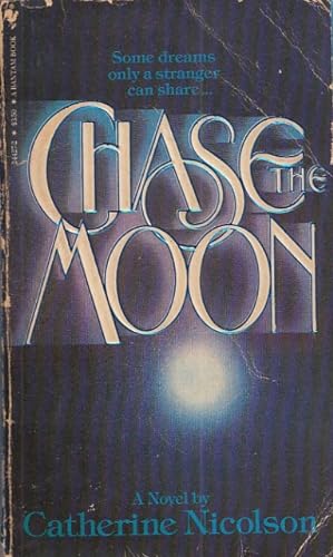 Seller image for CHASE THE MOON for sale by Librera Vobiscum