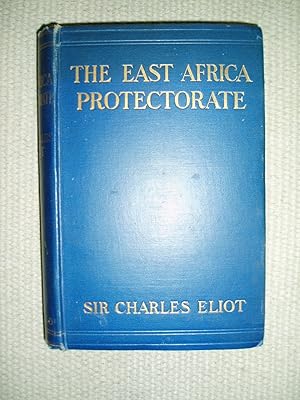The East Africa Protectorate : Second Impression