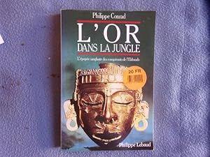 L'or dans la jungle