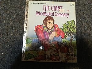 Image du vendeur pour THE GIANT WHO WANTED COMPANY mis en vente par Betty Mittendorf /Tiffany Power BKSLINEN