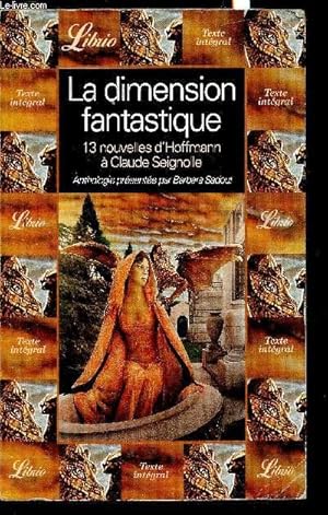 Image du vendeur pour La dimension fantastique - 13 nouvelles d'Hoffmann  Claude Seignolle - Collection "Librio" n150. mis en vente par Le-Livre