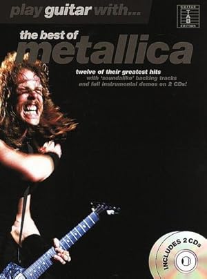 Seller image for Play Guitar With. The Best Of Metallica for sale by AHA-BUCH GmbH