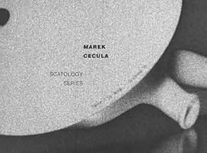 Seller image for Marek Cecula: Scatology Series. Limited edition. for sale by Wittenborn Art Books