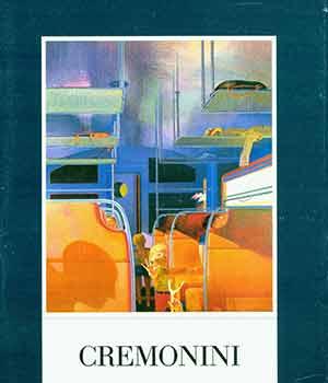 Seller image for Leonardo Cremonini: Paintings and Watercolors 1975 - 1986. May 20 - July 10, 1987. for sale by Wittenborn Art Books