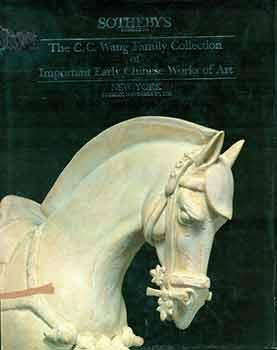 The C.C. Wang Family Collection of Important Early Chinese Works of Art. November 27, 1990. Sale ...