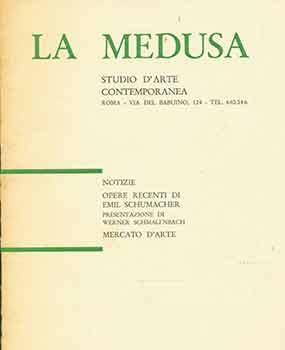 Imagen del vendedor de La Medusa: Studio d'Arte Contemporanea, April 1962. Numero 33: Notizie; Opere Recenti di Emil Schumacher; Presentazione di Werner Schmalenbach; Mercato d'Arte. a la venta por Wittenborn Art Books