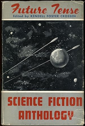 FUTURE TENSE: NEW AND OLD TALES OF SCIENCE FICTION