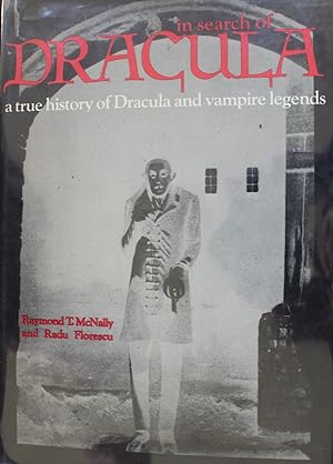 Bild des Verkufers fr In Search of Dracula: A True History of Dracula and Vampire Legends zum Verkauf von Raven & Gryphon Fine Books