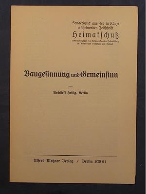 Baugesinnung und Gemeinsinn (Sonderdruck aus der Zeitschrift "Heimatschutz"