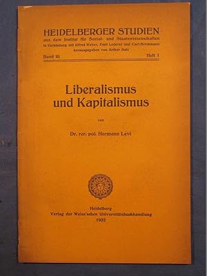 Immagine del venditore per Liberalismus und Kapitalismus. venduto da Das Konversations-Lexikon