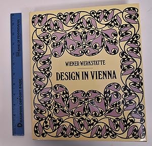 Wiener Werkstatte: Design in Vienna, 1903-1932