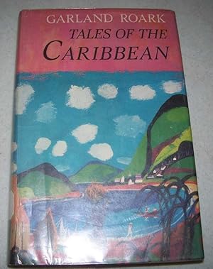 Image du vendeur pour Tales of the Caribbean mis en vente par Easy Chair Books