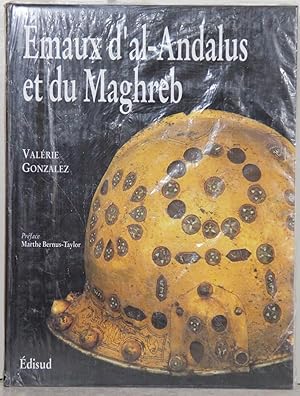 Emaux d'al-Andalus et du Maghreb.