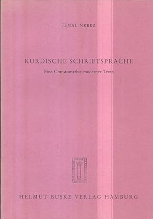 Bild des Verkufers fr Kurdische Schriftsprache : Eine Chrestomathie moderner Texte. zum Verkauf von Versandantiquariat Nussbaum