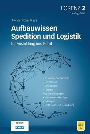 Seller image for Lorenz 2 : Aufbauwissen Spedition und Logistik for sale by AHA-BUCH GmbH