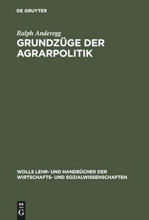 Image du vendeur pour Grundzge der Agrarpolitik mis en vente par AHA-BUCH GmbH