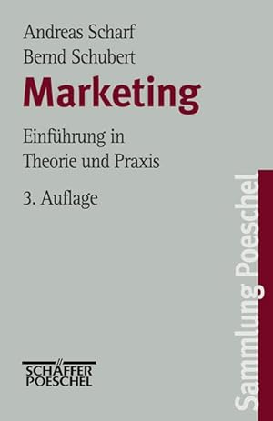 Seller image for Marketing. Einfhrung in Theorie und Praxis. Sammlung Poeschel. for sale by Antiquariat Bookfarm