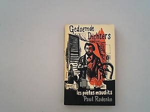 Bild des Verkufers fr Gedoemde dichters : van Gerard de Nerval tot en met Antonin Artaud : een bloemlezing uit de "poetes maudits". zum Verkauf von Antiquariat Bookfarm