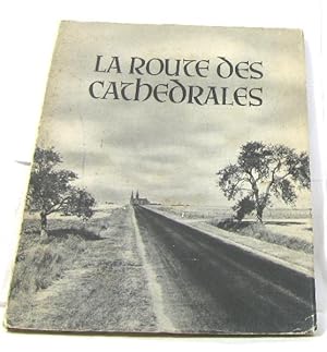 Seller image for La route des cathdrales for sale by crealivres