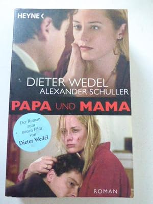 Bild des Verkufers fr Papa und Mama. Der Roman zum Film von Dieter Wedel. TB zum Verkauf von Deichkieker Bcherkiste
