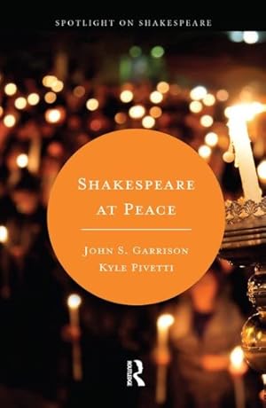 Bild des Verkufers fr Shakespeare at Peace zum Verkauf von GreatBookPrices