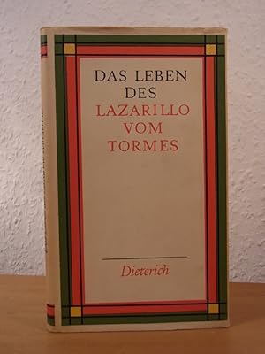 Seller image for Das Lebens des Lazarillo von Tormes. Sein Glck und Unglck for sale by Antiquariat Weber