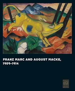 Imagen del vendedor de Franz Marc and August Macke 1909-1914 a la venta por GreatBookPrices