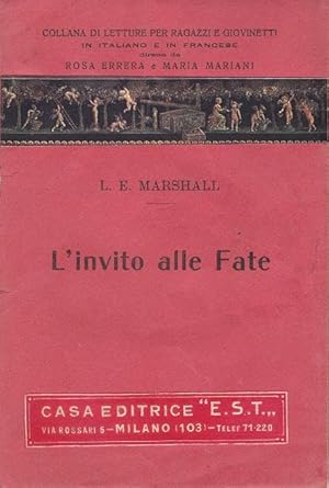 L'INVITO ALLE FATE, Milano, Editrice E.S.T., 1924