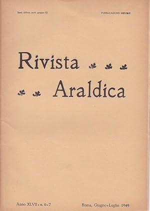 RIVISTA ARALDICA - 1948 - FEBBRAIO 1948, Roma, Collegio Araldico, 1949