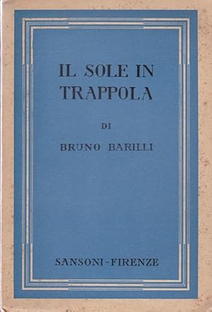 IL SOLE IN TRAPPOLA (diario del periplo dell'AFRICA nel 1931) Bella prima edizione, Firenze, Sans...