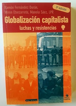 Imagen del vendedor de Globalizacin capitalista: luchas y resistencias a la venta por Librera Salvalibros Express