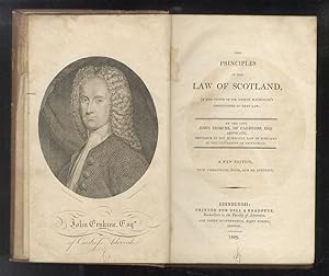 The Principles of the Law of Scotland, in the order of sir George Mackenzie's, Institutions of th...