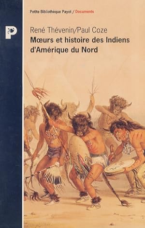 Bild des Verkufers fr Moeurs et histoire des Indiens d'Amerique du Nord. zum Verkauf von Libreria Oreste Gozzini snc