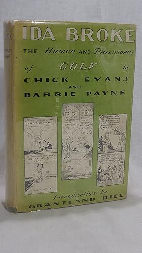 Image du vendeur pour Ida Broke: The Humor and Philosophy of Golf mis en vente par Antiquarian Golf