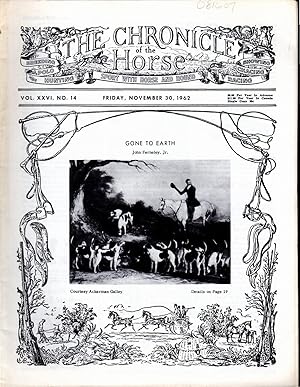 Bild des Verkufers fr The Chronicle of the Horse: Volume XXVI, No.14: November 30, 1962 zum Verkauf von Dorley House Books, Inc.