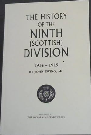 Bild des Verkufers fr The History Of The Ninth (Scottish) Division: 1814 - 1919 zum Verkauf von Chapter 1