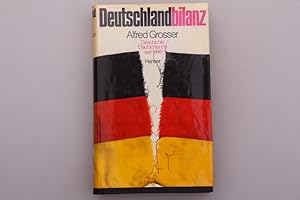DEUTSCHLANDBILANZ. Geschichte Deutschlands seit 1945