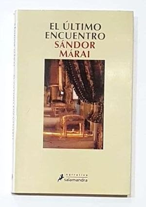 Seller image for El ltimo encuentro. for sale by ARREBATO LIBROS