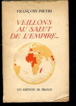 Bild des Verkufers fr Veillons au Salut de l'Empire . zum Verkauf von Le-Livre