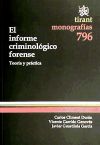 Imagen del vendedor de El informe criminolgico forense a la venta por AG Library