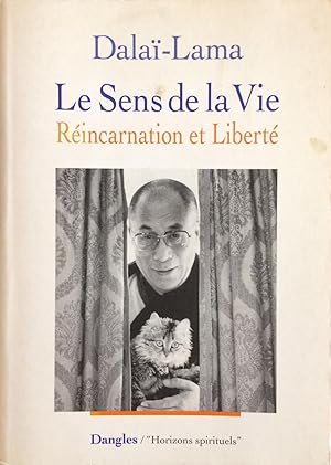 Le Sens De La vie : Réincarnation et liberté