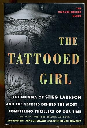 Bild des Verkufers fr The Tattooed Girl: The Enigma of Stieg Larsson zum Verkauf von Dearly Departed Books