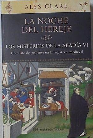 Imagen del vendedor de La noche del hereje Los misterios de la Abada VI a la venta por Almacen de los Libros Olvidados