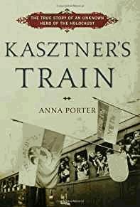 Immagine del venditore per Kasztner's Train: The True Story of an Unknown Hero of the Holocaust venduto da Alpha 2 Omega Books BA