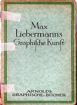 Seller image for Max Liebermanns Graphische Kunst for sale by Frank Hofmann