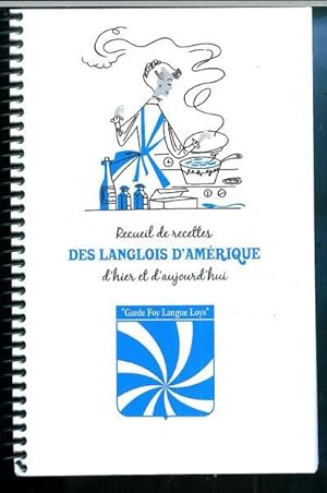 Recueil de recettes des Langlois d'amerique