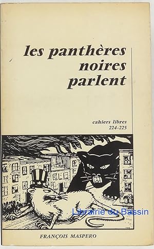 Les panthères noires parlent