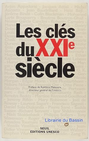 Bild des Verkufers fr Les cls du XXIe sicle zum Verkauf von Librairie du Bassin